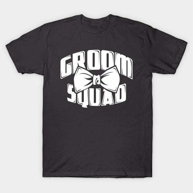 Groom Squad Bachelor for Groomsmen Groom Crew T-Shirt by ghsp